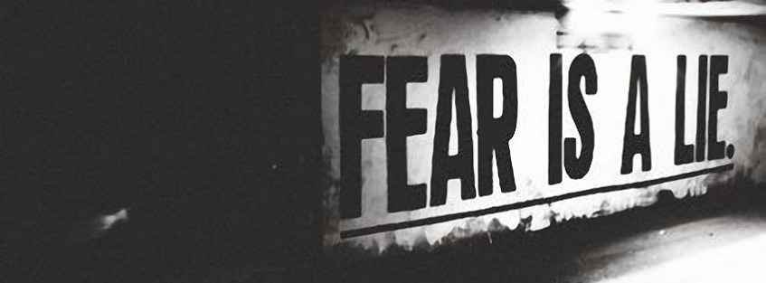 Fear-Is-A-Lie