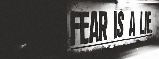 Fear-Is-A-Lie